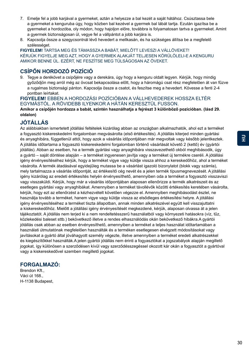 Csípőn hordozó pozíció, Jótállás, Forgalmazó | Cybex 2.GO User Manual | Page 34 / 44