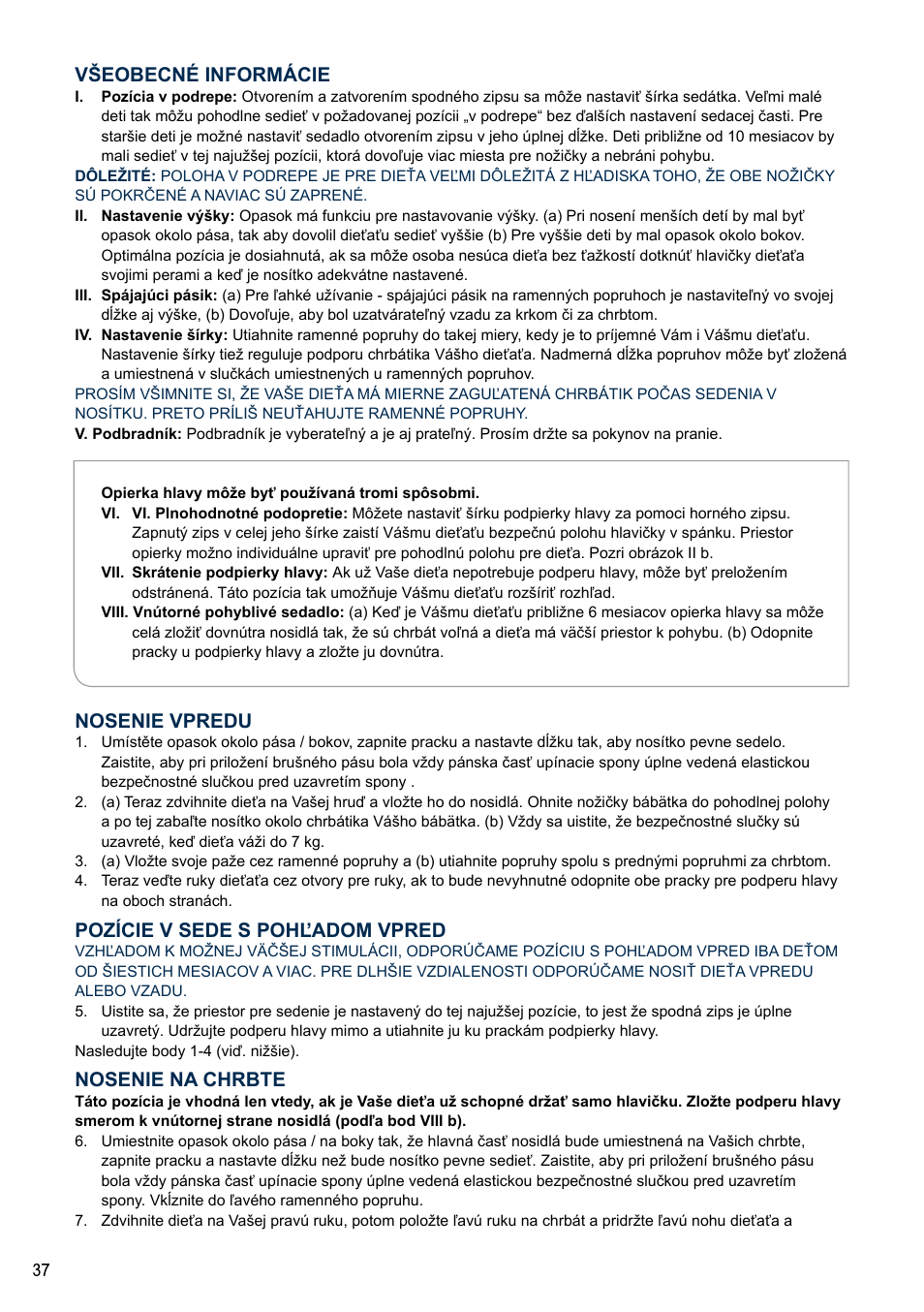 Všeobecné informácie, Nosenie vpredu, Pozície v sede s pohľadom vpred | Nosenie na chrbte | Cybex 2.GO User Manual | Page 41 / 44