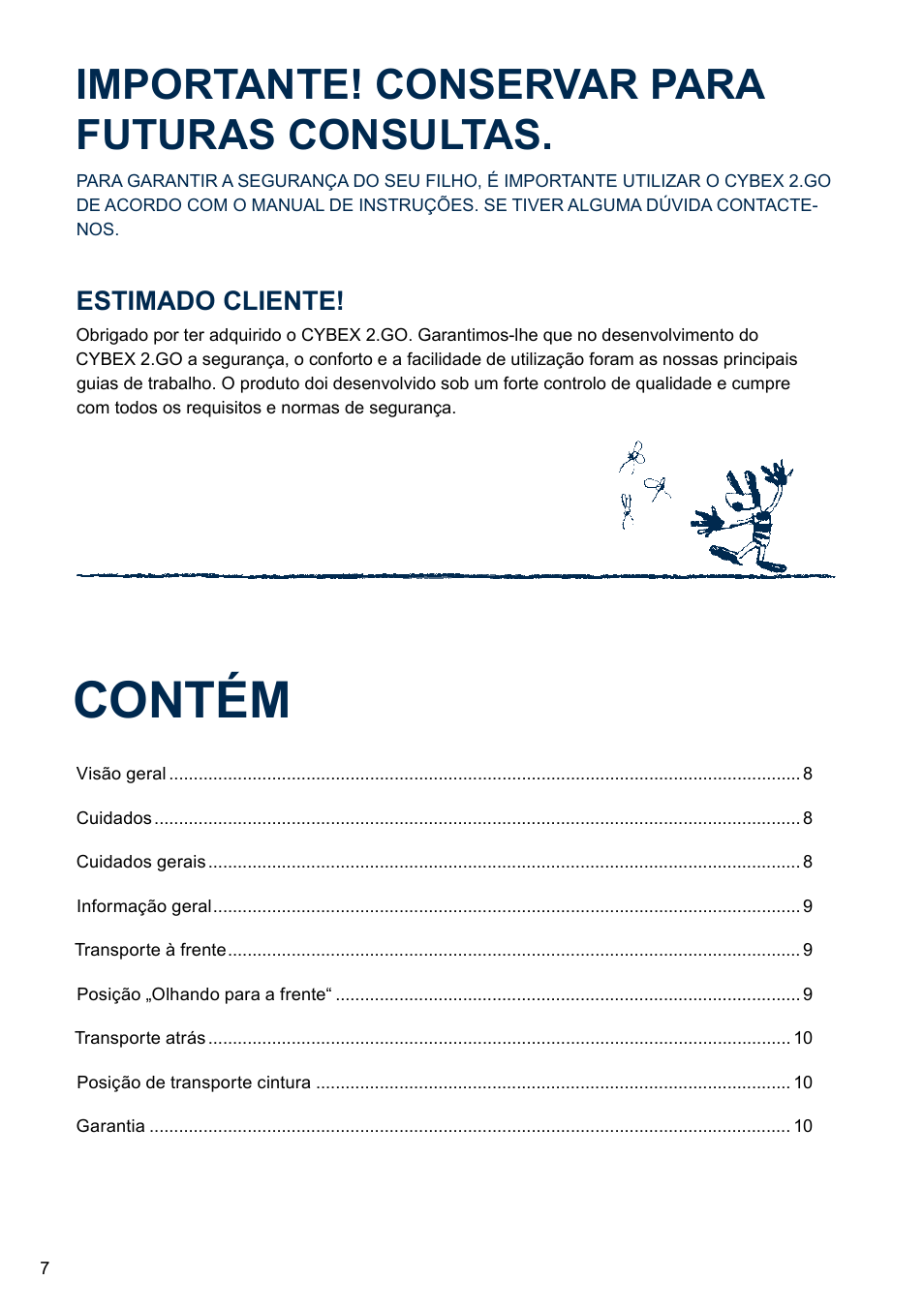 Contém, Importante! conservar para futuras consultas, Estimado cliente | Cybex 2.GO User Manual | Page 11 / 43
