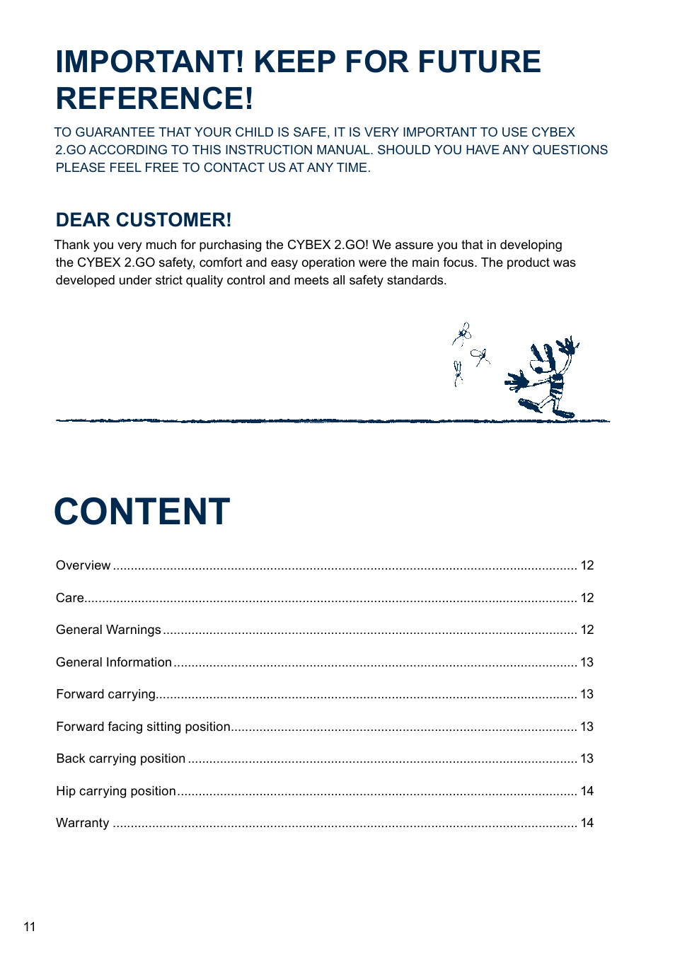 Content, Important! keep for future reference, Dear customer | Cybex 2.GO User Manual | Page 15 / 43