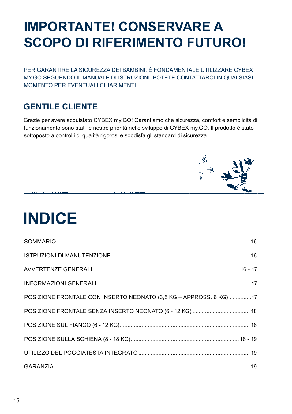 Indice, Gentile cliente | Cybex MY.GO User Manual | Page 20 / 61