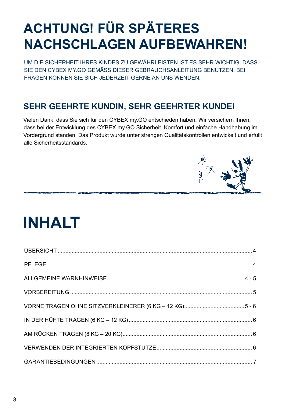 Inhalt, Achtung! für späteres nachschlagen aufbewahren, Sehr geehrte kundin, sehr geehrter kunde | Cybex MY.GO User Manual | Page 7 / 61