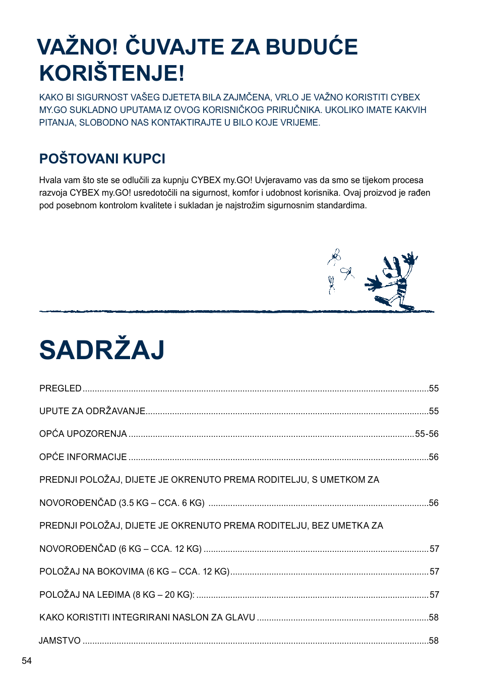 Sadržaj, Važno! čuvajte za buduće korištenje, Poštovani kupci | Cybex MY.GO User Manual | Page 54 / 60
