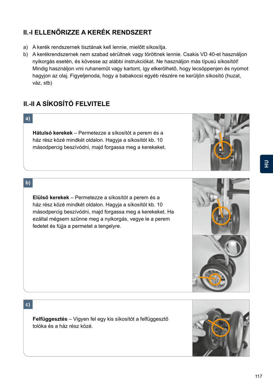 Ii.-i ellenőrizze a kerék rendszert, Ii.-ii a síkosító felvitele | Cybex TWINYX User Manual | Page 117 / 168