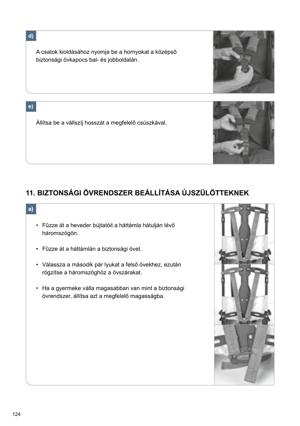 Biztonsági övrendszer beállítása újszülötteknek | Cybex TWINYX User Manual | Page 124 / 168
