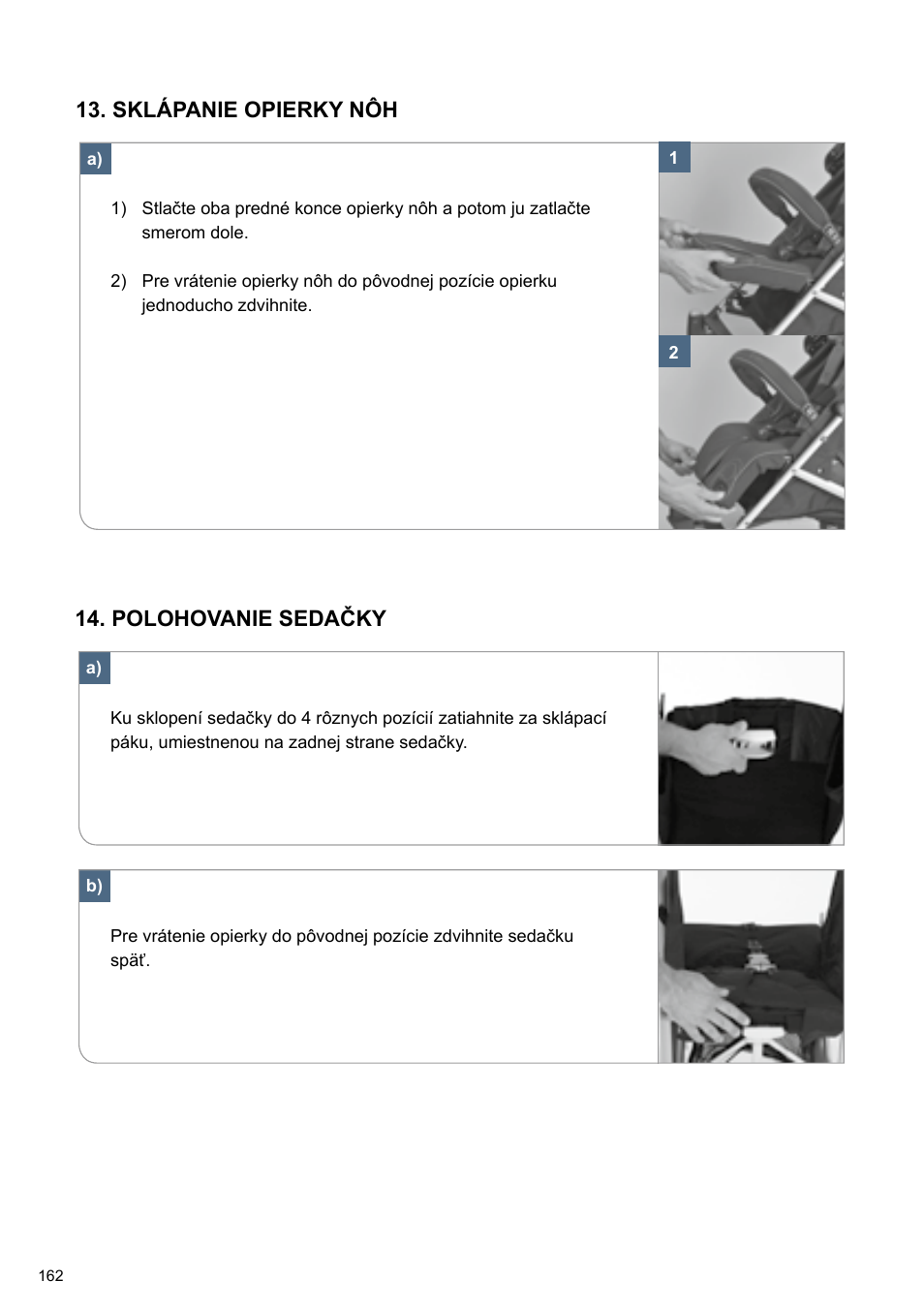 Sklápanie opierky nôh 14. polohovanie sedačky | Cybex TWINYX User Manual | Page 162 / 168