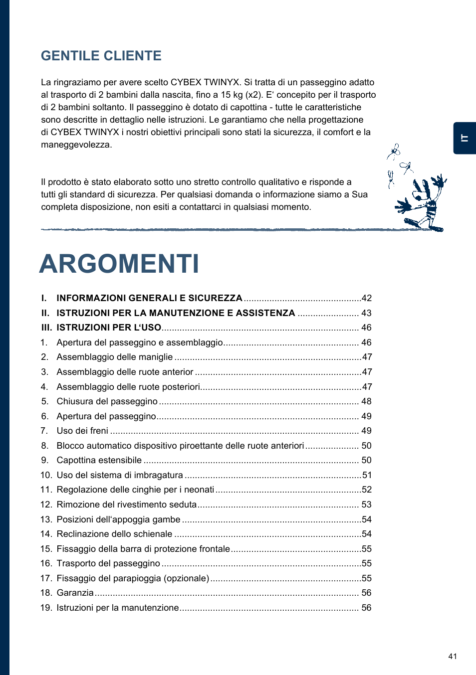 Argomenti, Gentile cliente | Cybex TWINYX User Manual | Page 41 / 168