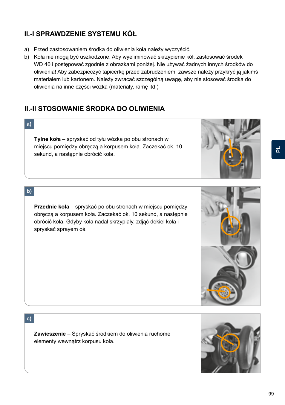 Ii.-i sprawdzenie systemu kół, Ii.-ii stosowanie środka do oliwienia | Cybex TWINYX User Manual | Page 99 / 168