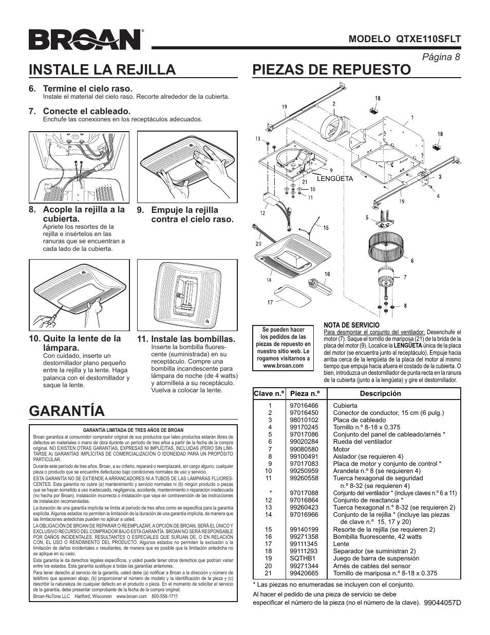 Piezas de repuesto, Instale la rejilla, Garantía | Página  modelo qtxe110sflt, Termine el cielo raso, Conecte el cableado, Acople la rejilla a la cubierta, Quite la lente de la lámpara | Broan QTXE110SFLT User Manual | Page 8 / 8