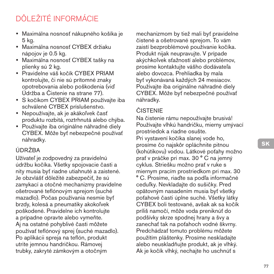 Dôležité informácie | Cybex PRIAM FRAME User Manual | Page 77 / 119