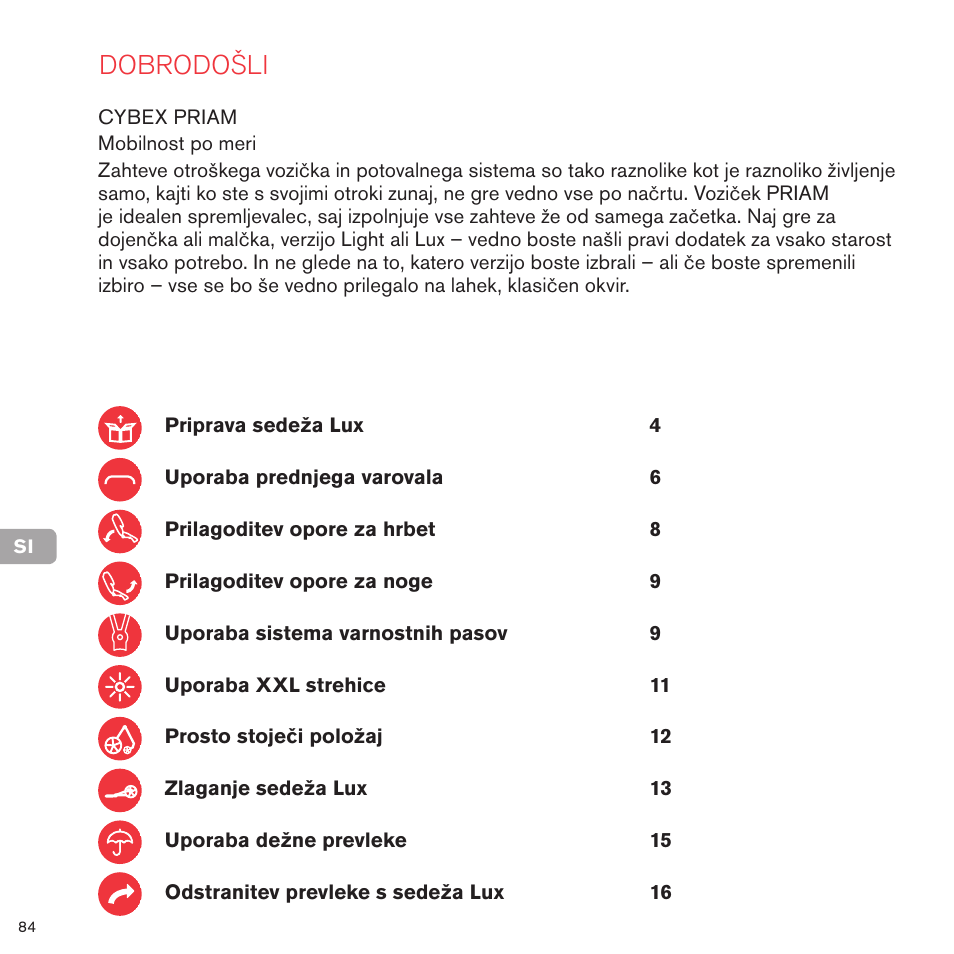 Dobrodošli | Cybex PRIAM LUX SEAT User Manual | Page 82 / 119