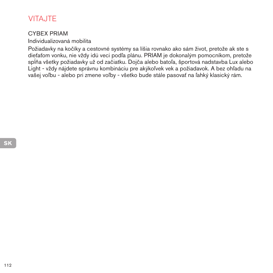 Vitajte | Cybex PRIAM 2-IN-1 LIGHT SEAT User Manual | Page 110 / 169