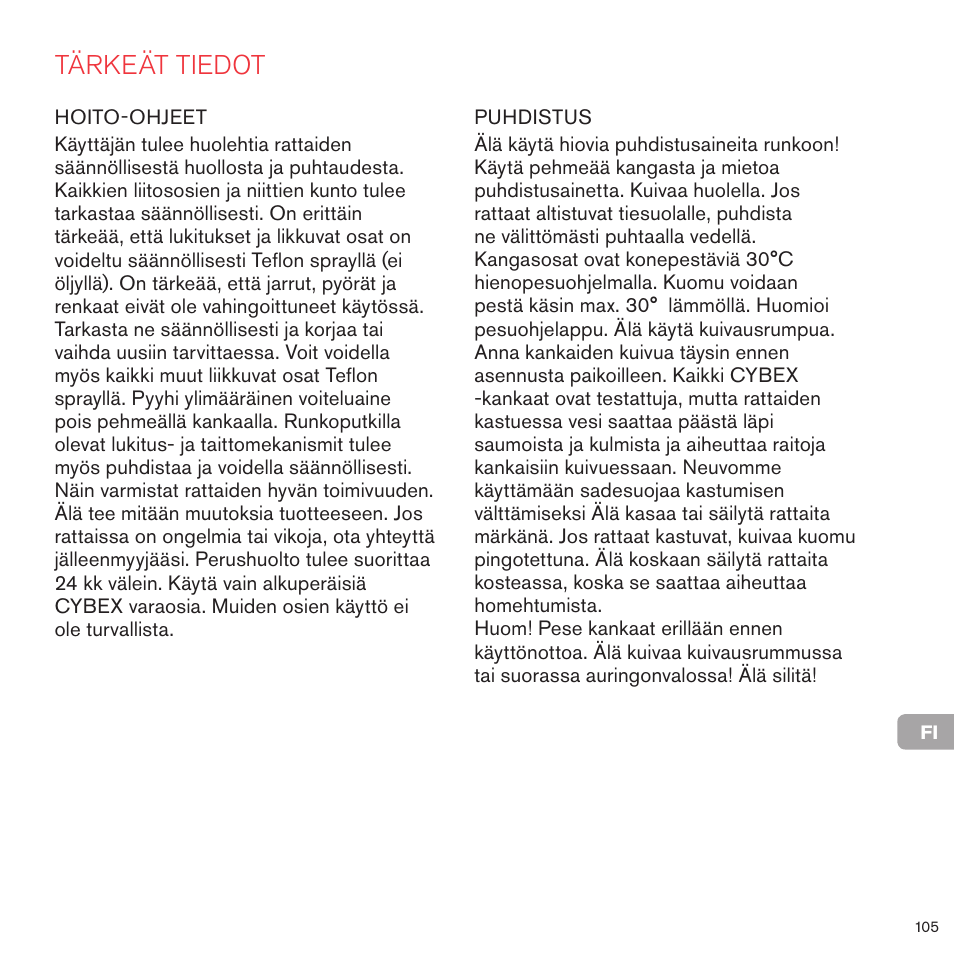 Tärkeät tiedot | Cybex PRIAM CARRY COT User Manual | Page 102 / 113