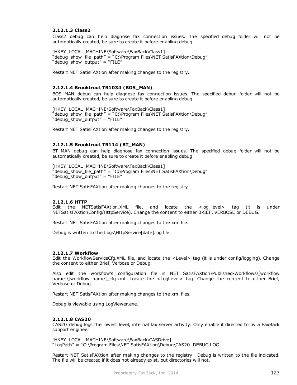 FaxBack NET SatisFAXtion 9.0 - Fax Server Manual User Manual | Page 123 / 203