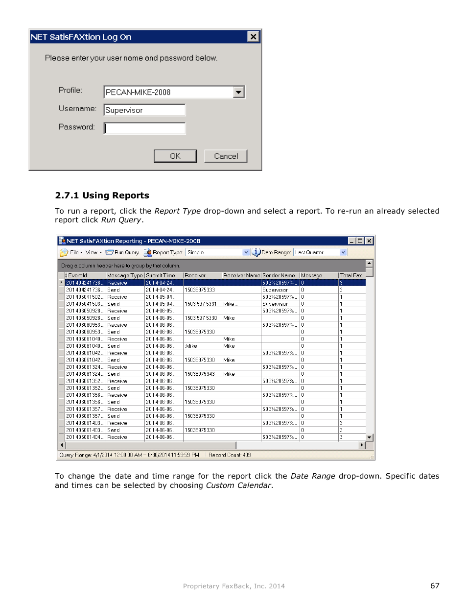 FaxBack NET SatisFAXtion 9.0 - Fax Server Manual User Manual | Page 67 / 203