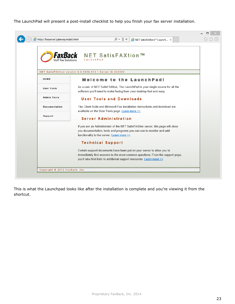 FaxBack NET SatisFAXtion 9.0 - Installation Guide (Small Business Edition) User Manual | Page 23 / 23