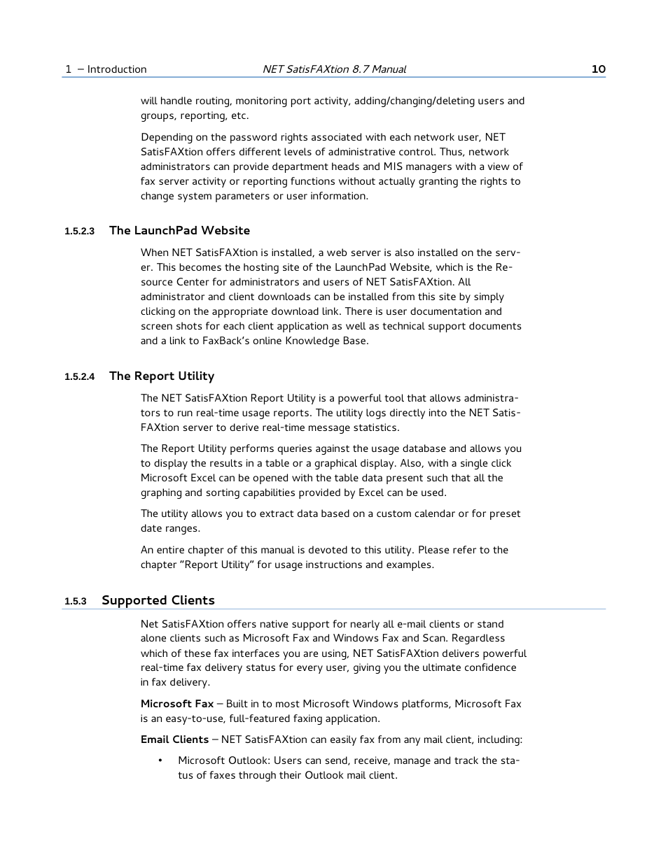 3 the launchpad website, 4 the report utility, 3 supported clients | FaxBack NET SatisFAXtion 8.7 (Including R3) - Manual User Manual | Page 10 / 238