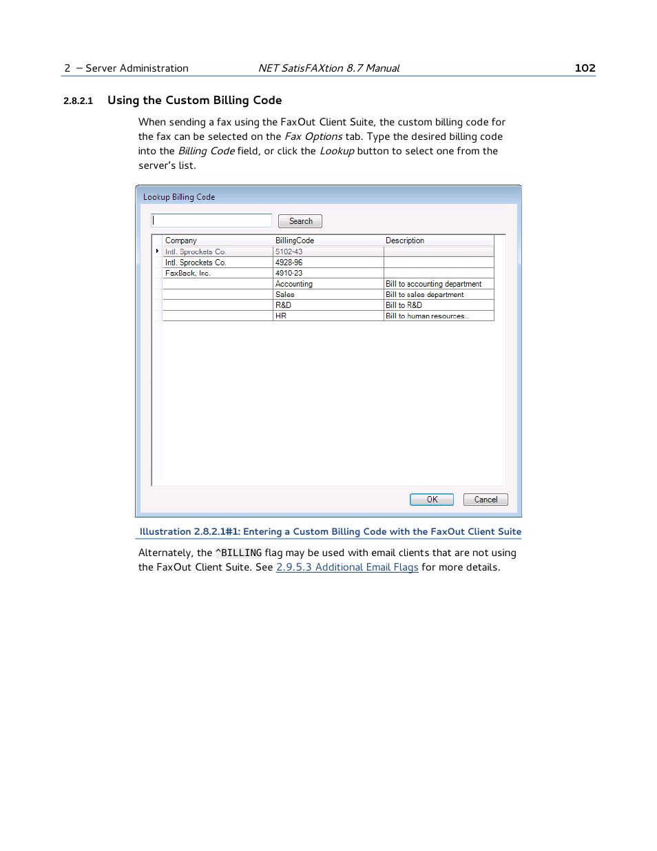 1 using the custom billing code | FaxBack NET SatisFAXtion 8.7 (Including R3) - Manual User Manual | Page 102 / 238