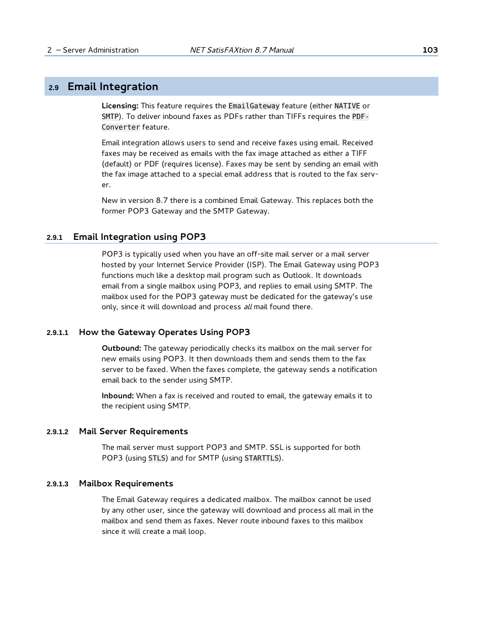 9 email integration, 1 email integration using pop3, 1 how the gateway operates using pop3 | 2 mail server requirements, 3 mailbox requirements, Email integration | FaxBack NET SatisFAXtion 8.7 (Including R3) - Manual User Manual | Page 103 / 238
