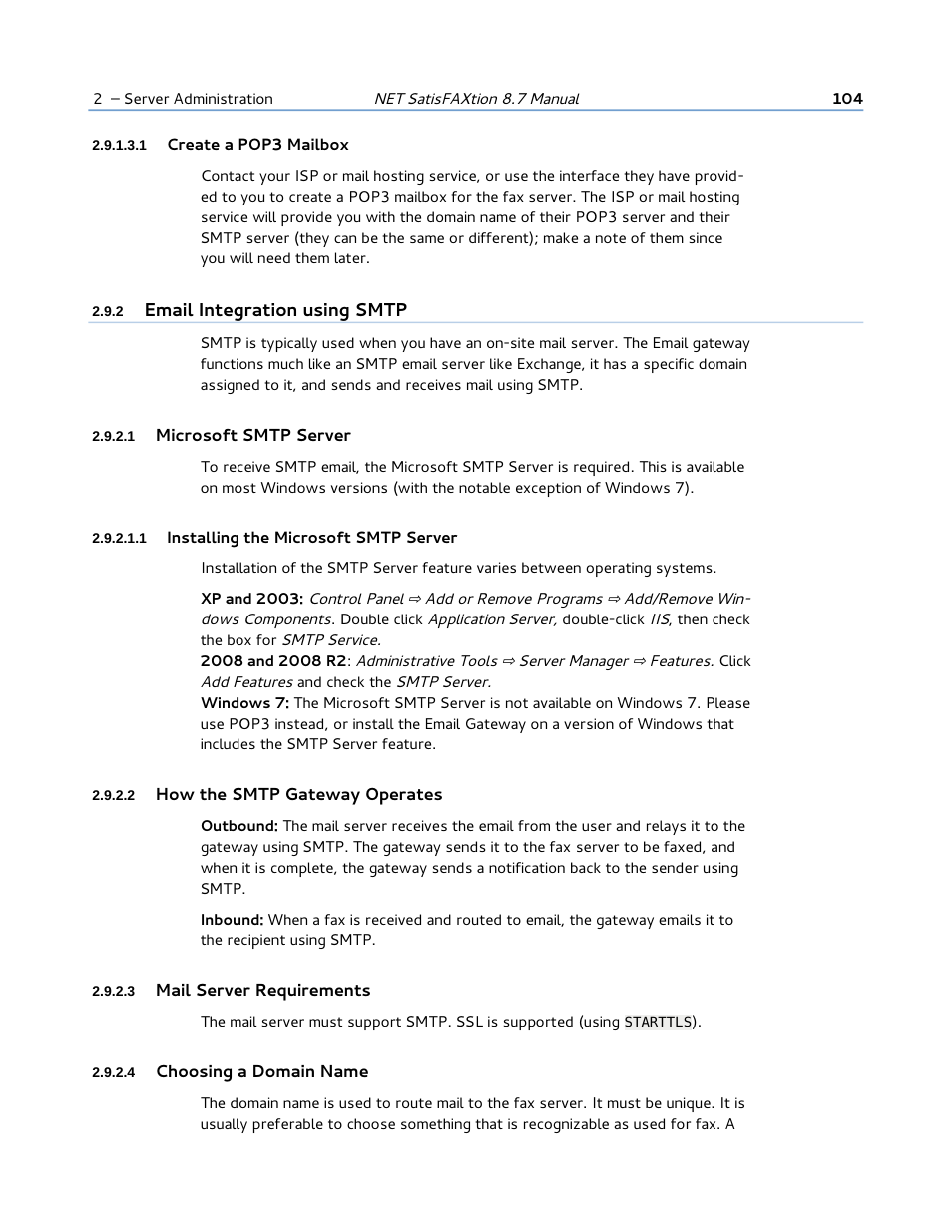 1 create a pop3 mailbox, 2 email integration using smtp, 1 microsoft smtp server | 1 installing the microsoft smtp server, 2 how the smtp gateway operates, 3 mail server requirements, 4 choosing a domain name | FaxBack NET SatisFAXtion 8.7 (Including R3) - Manual User Manual | Page 104 / 238