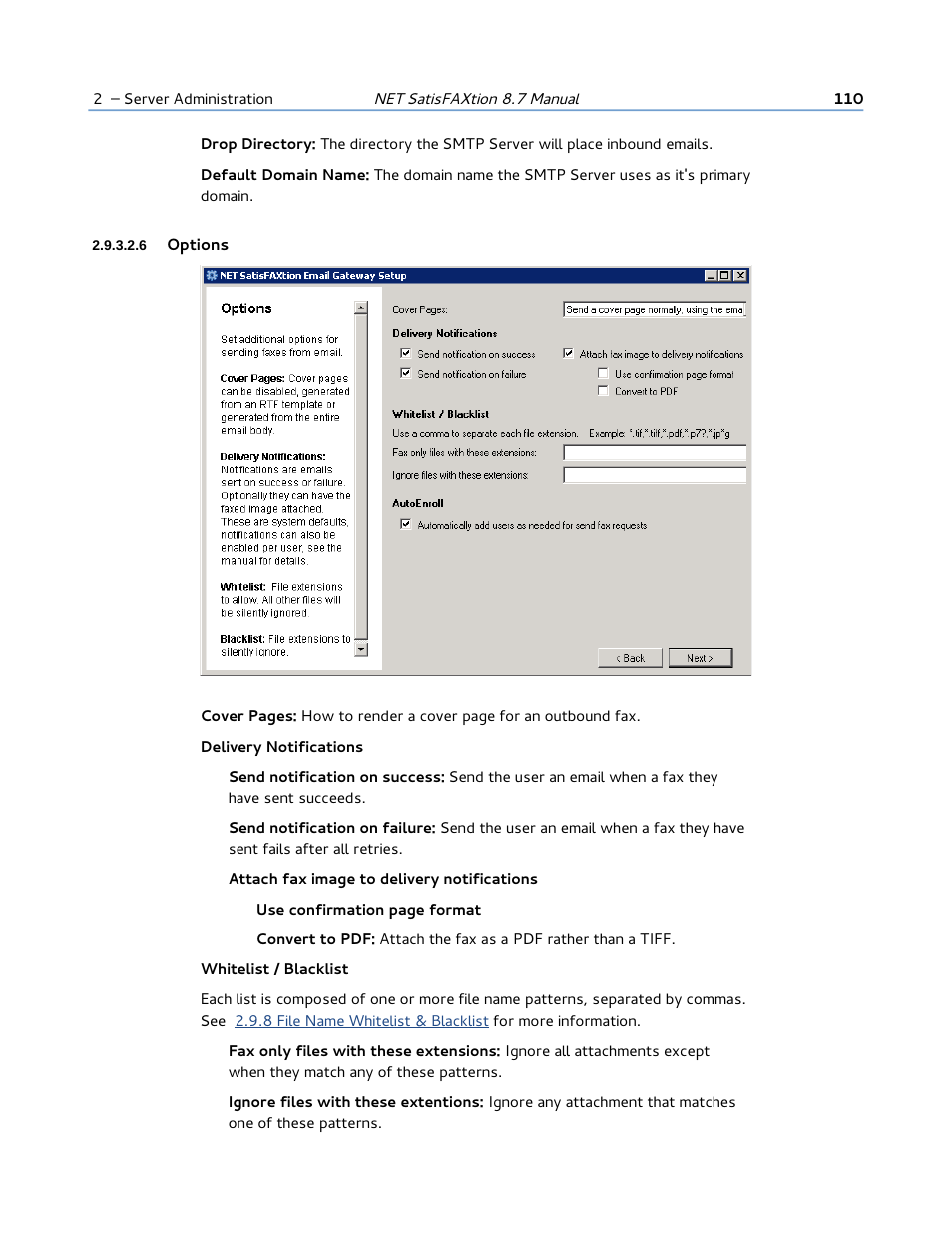 6 options | FaxBack NET SatisFAXtion 8.7 (Including R3) - Manual User Manual | Page 110 / 238
