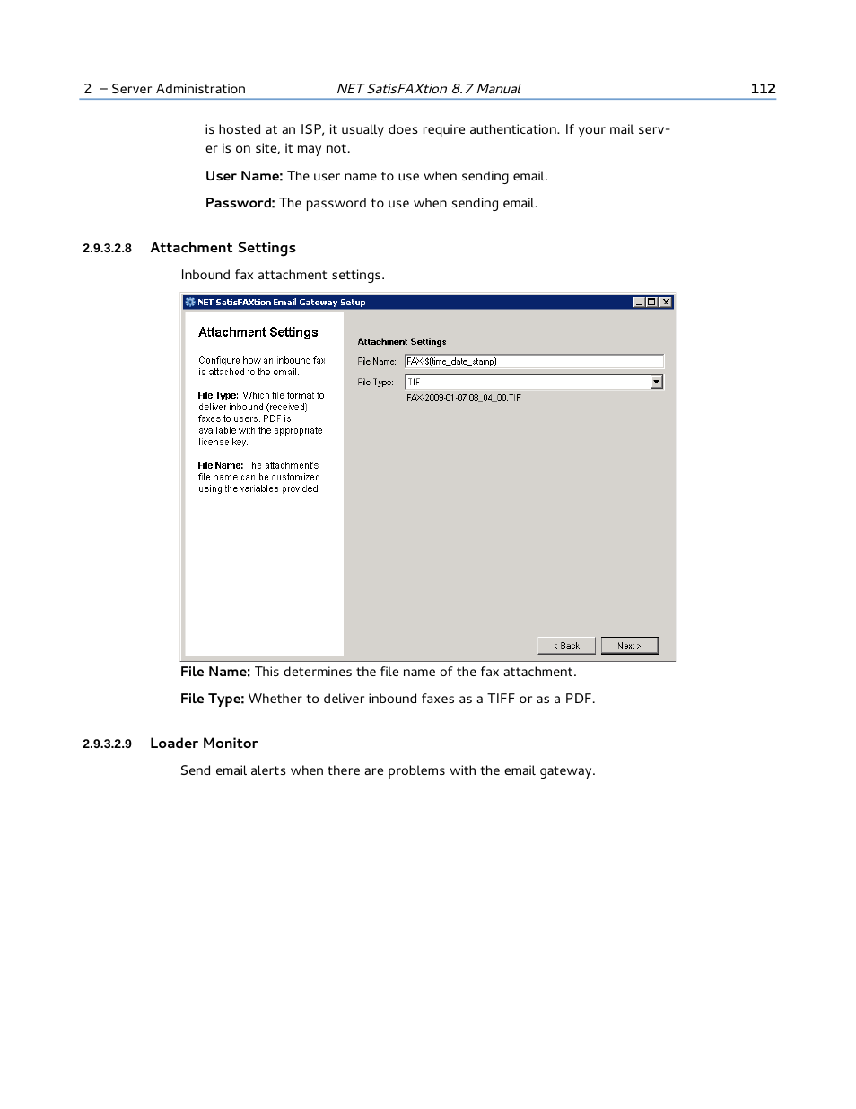 8 attachment settings, 9 loader monitor | FaxBack NET SatisFAXtion 8.7 (Including R3) - Manual User Manual | Page 112 / 238