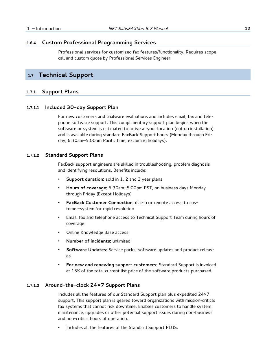 4 custom professional programming services, 7 technical support, 1 support plans | 1 included 30-day support plan, 2 standard support plans, 3 around-the-clock 24×7 support plans, Technical support | FaxBack NET SatisFAXtion 8.7 (Including R3) - Manual User Manual | Page 12 / 238