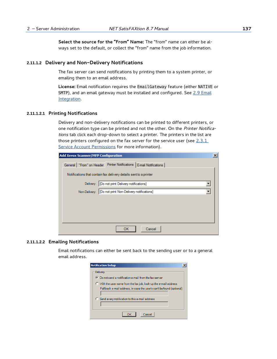 2 delivery and non-delivery notifications, 1 printing notifications, 2 emailing notifications | FaxBack NET SatisFAXtion 8.7 (Including R3) - Manual User Manual | Page 137 / 238
