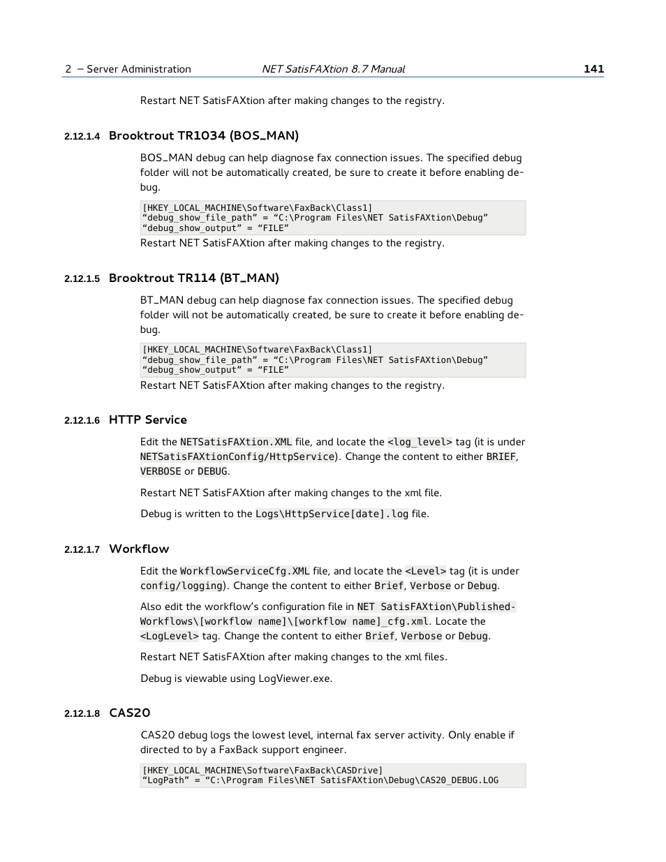 4 brooktrout tr1034 (bos_man), 5 brooktrout tr114 (bt_man), 6 http service | 7 workflow, 8 cas20 | FaxBack NET SatisFAXtion 8.7 (Including R3) - Manual User Manual | Page 141 / 238