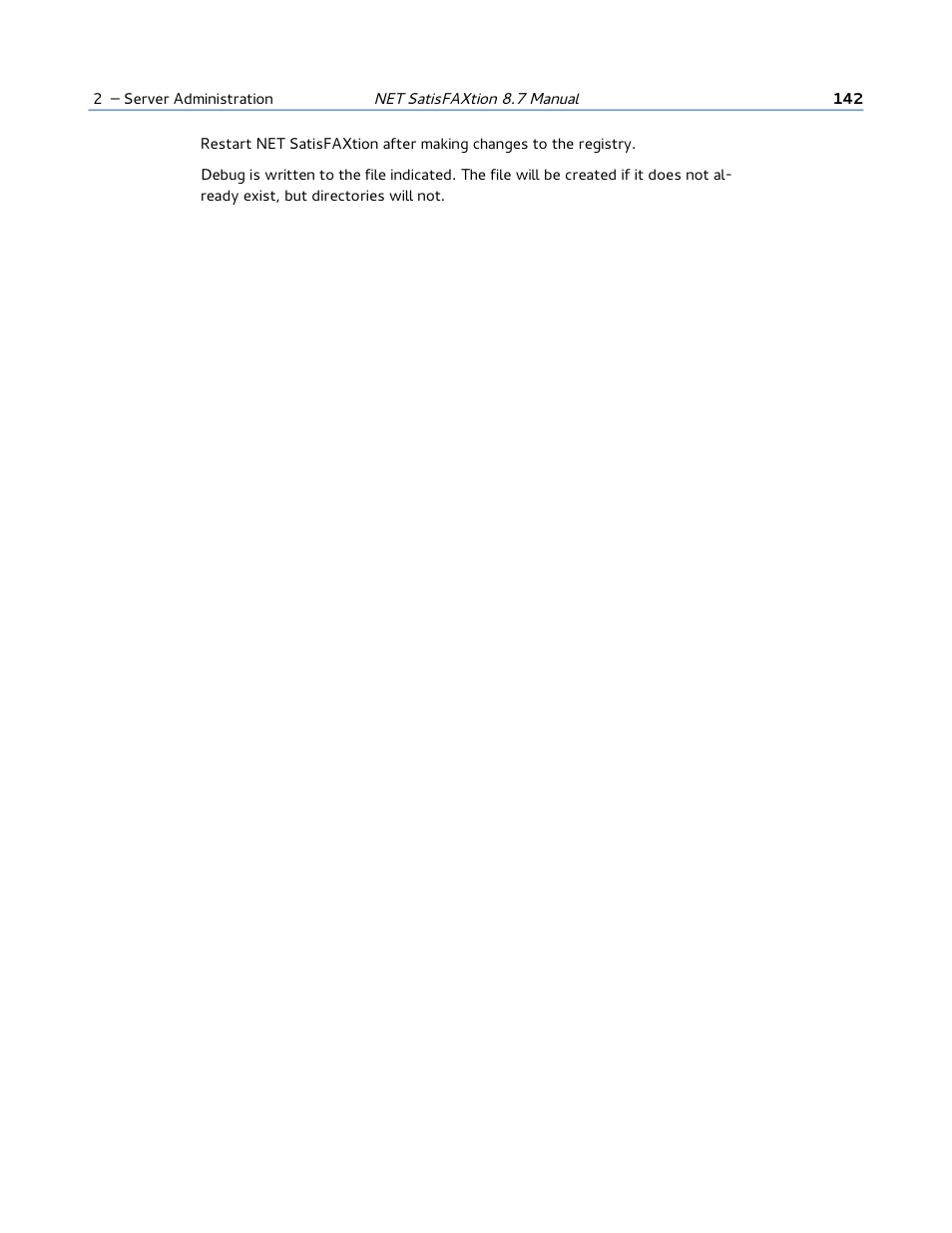 FaxBack NET SatisFAXtion 8.7 (Including R3) - Manual User Manual | Page 142 / 238