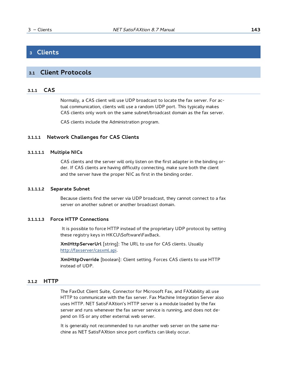 3 clients, 1 client protocols, 1 cas | 1 network challenges for cas clients, 1 multiple nics, 2 separate subnet, 3 force http connections, 2 http, Clients, Client protocols | FaxBack NET SatisFAXtion 8.7 (Including R3) - Manual User Manual | Page 143 / 238