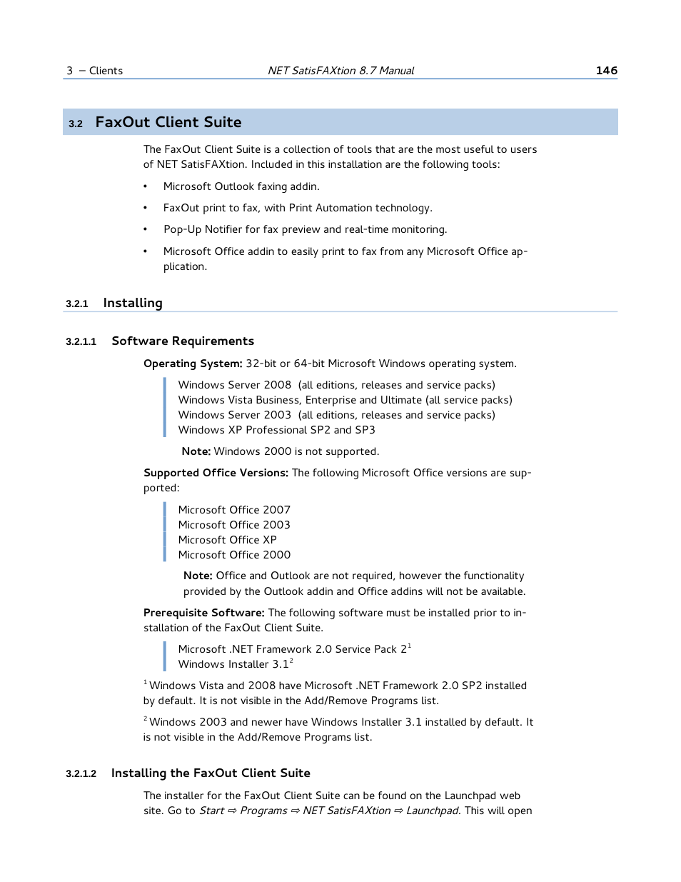 2 faxout client suite, 1 installing, 1 software requirements | 2 installing the faxout client suite, Faxout client suite | FaxBack NET SatisFAXtion 8.7 (Including R3) - Manual User Manual | Page 146 / 238