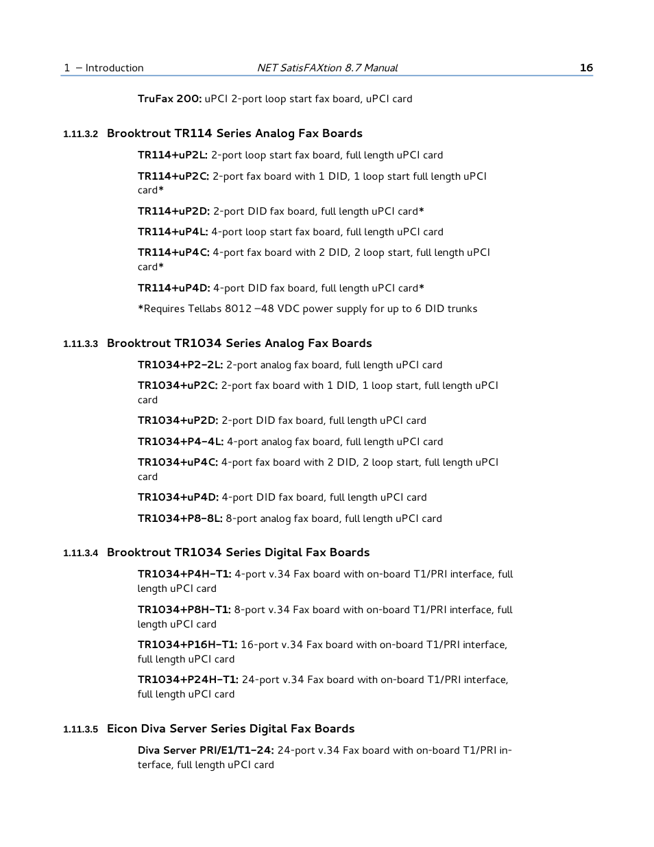 2 brooktrout tr114 series analog fax boards, 3 brooktrout tr1034 series analog fax boards, 4 brooktrout tr1034 series digital fax boards | 5 eicon diva server series digital fax boards | FaxBack NET SatisFAXtion 8.7 (Including R3) - Manual User Manual | Page 16 / 238