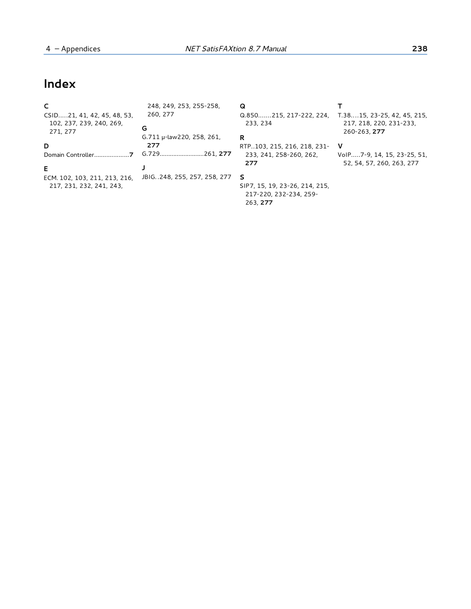 Index | FaxBack NET SatisFAXtion 8.7 (Including R3) - Manual User Manual | Page 238 / 238