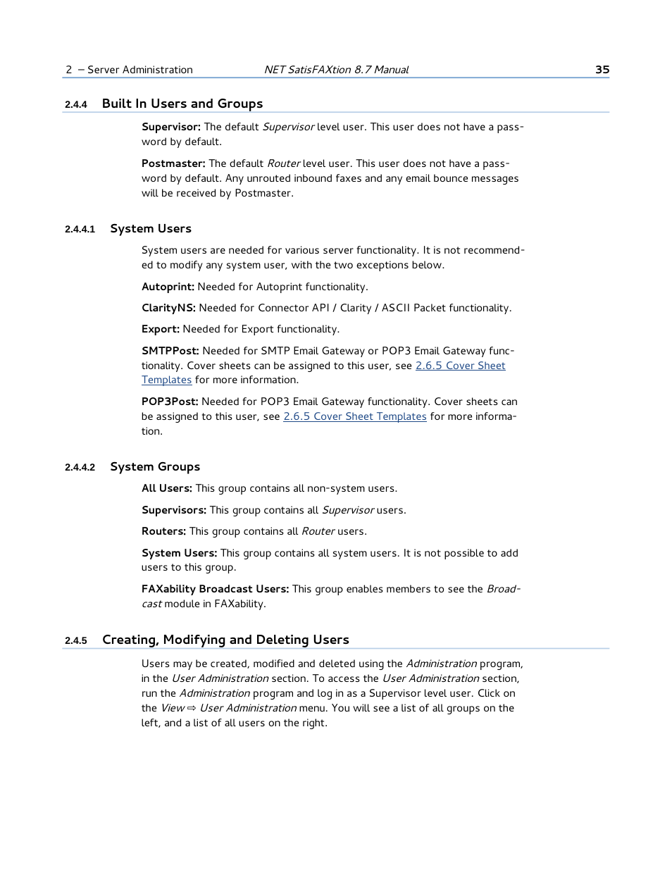 4 built in users and groups, 1 system users, 2 system groups | 5 creating, modifying and deleting users | FaxBack NET SatisFAXtion 8.7 (Including R3) - Manual User Manual | Page 35 / 238