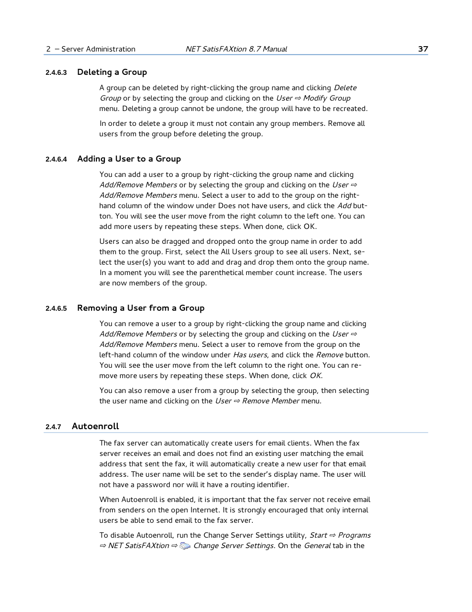 3 deleting a group, 4 adding a user to a group, 5 removing a user from a group | 7 autoenroll | FaxBack NET SatisFAXtion 8.7 (Including R3) - Manual User Manual | Page 37 / 238