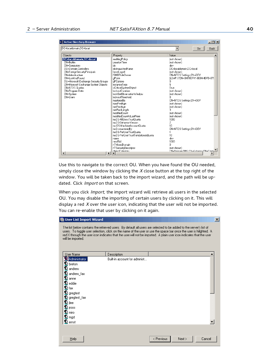 FaxBack NET SatisFAXtion 8.7 (Including R3) - Manual User Manual | Page 40 / 238