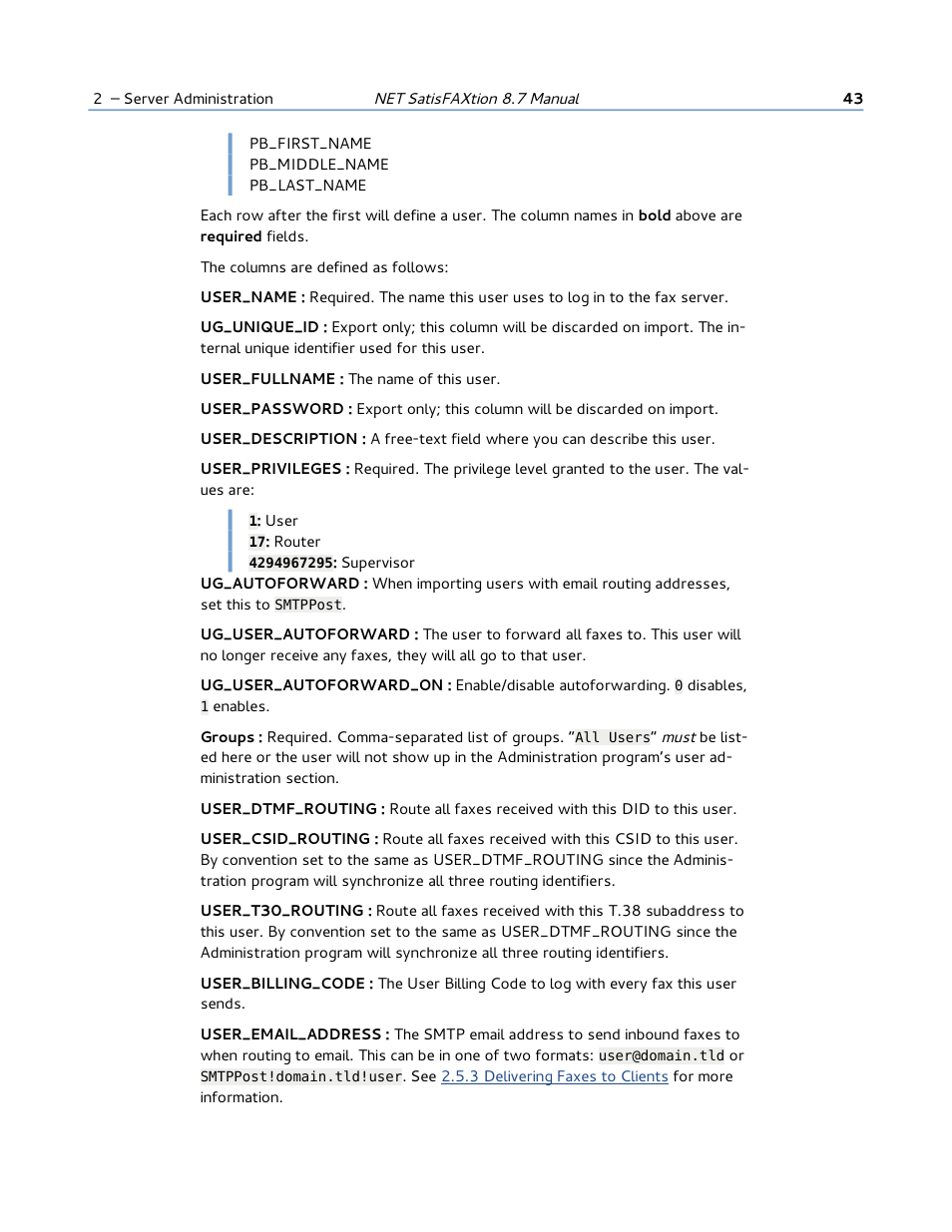 FaxBack NET SatisFAXtion 8.7 (Including R3) - Manual User Manual | Page 43 / 238