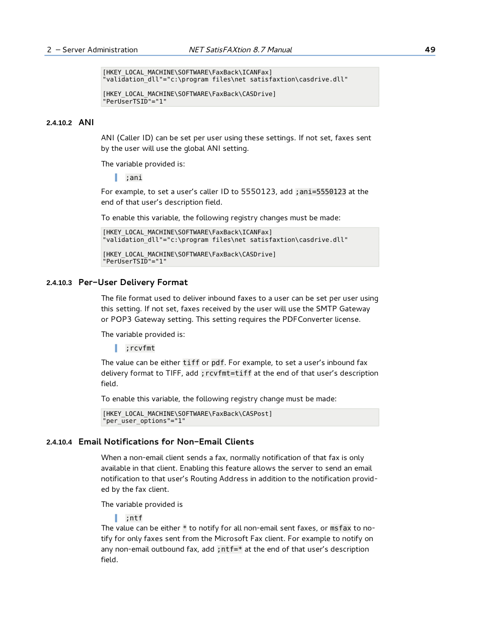 2 ani, 3 per-user delivery format, 4 email notifications for non-email clients | FaxBack NET SatisFAXtion 8.7 (Including R3) - Manual User Manual | Page 49 / 238