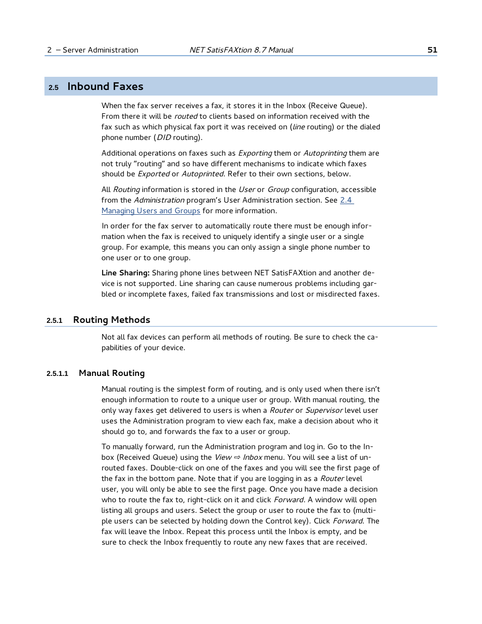5 inbound faxes, 1 routing methods, 1 manual routing | Inbound faxes | FaxBack NET SatisFAXtion 8.7 (Including R3) - Manual User Manual | Page 51 / 238