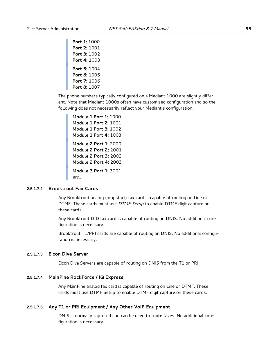 2 brooktrout fax cards, 3 eicon diva server, 4 mainpine rockforce / iq express | FaxBack NET SatisFAXtion 8.7 (Including R3) - Manual User Manual | Page 55 / 238
