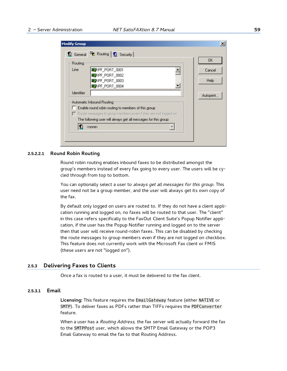 1 round robin routing, 3 delivering faxes to clients, 1 email | Delivering faxes to clients, Round robin routing | FaxBack NET SatisFAXtion 8.7 (Including R3) - Manual User Manual | Page 59 / 238