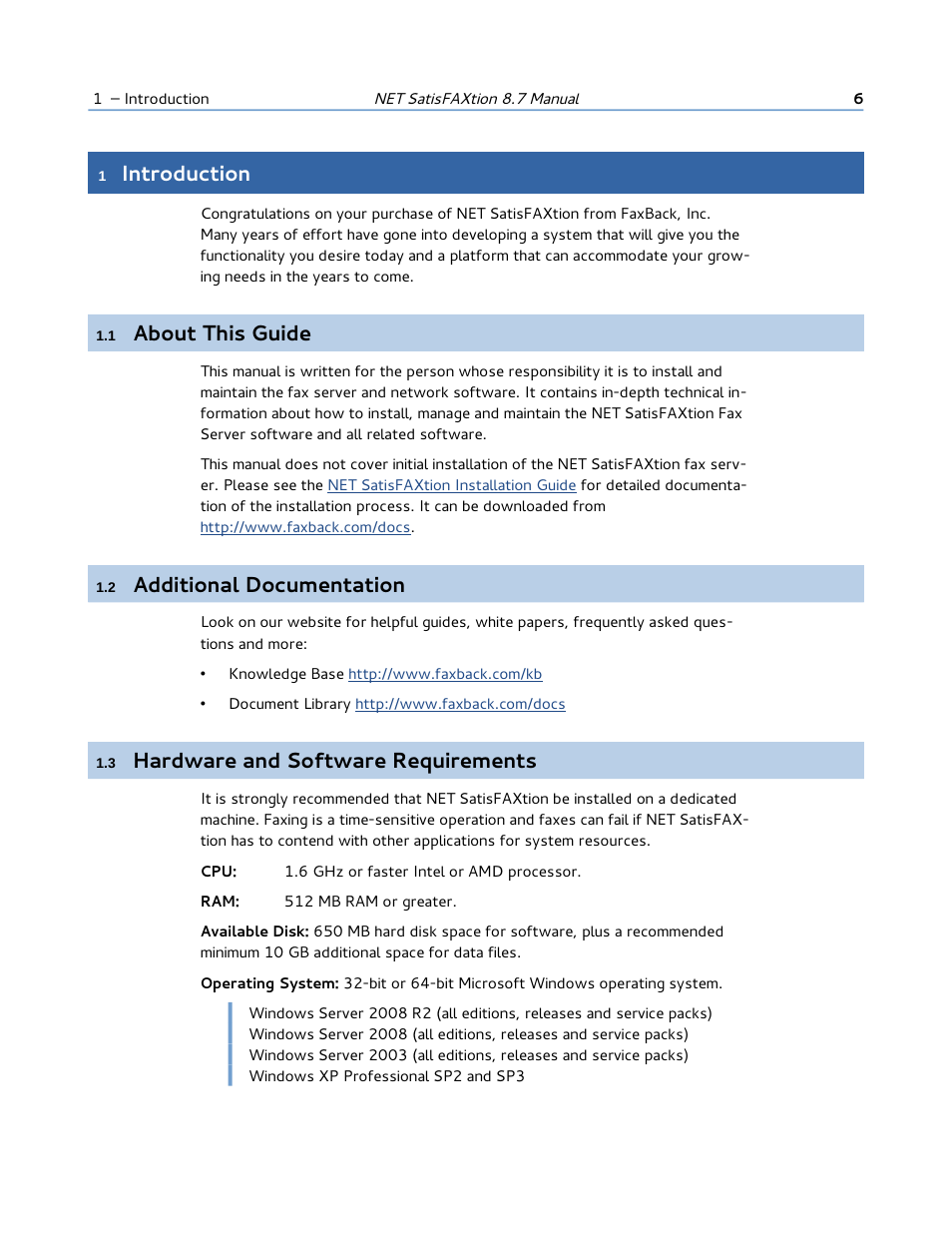 1 introduction, 1 about this guide, 2 additional documentation | 3 hardware and software requirements, Introduction, About this guide, Additional documentation, Hardware and software requirements | FaxBack NET SatisFAXtion 8.7 (Including R3) - Manual User Manual | Page 6 / 238