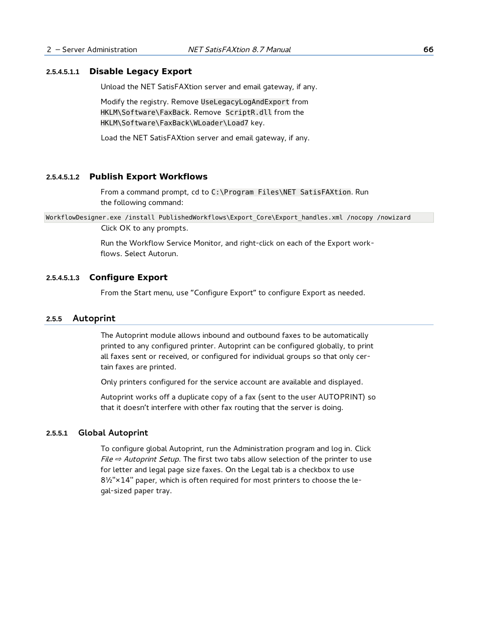 1 disable legacy export, 2 publish export workflows, 3 configure export | 5 autoprint, 1 global autoprint, Autoprint | FaxBack NET SatisFAXtion 8.7 (Including R3) - Manual User Manual | Page 66 / 238