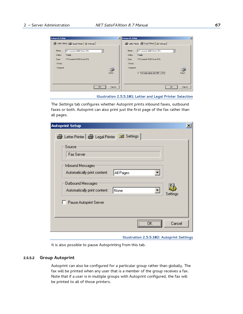 2 group autoprint | FaxBack NET SatisFAXtion 8.7 (Including R3) - Manual User Manual | Page 67 / 238