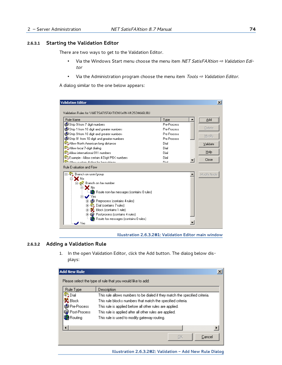 1 starting the validation editor, 2 adding a validation rule | FaxBack NET SatisFAXtion 8.7 (Including R3) - Manual User Manual | Page 74 / 238