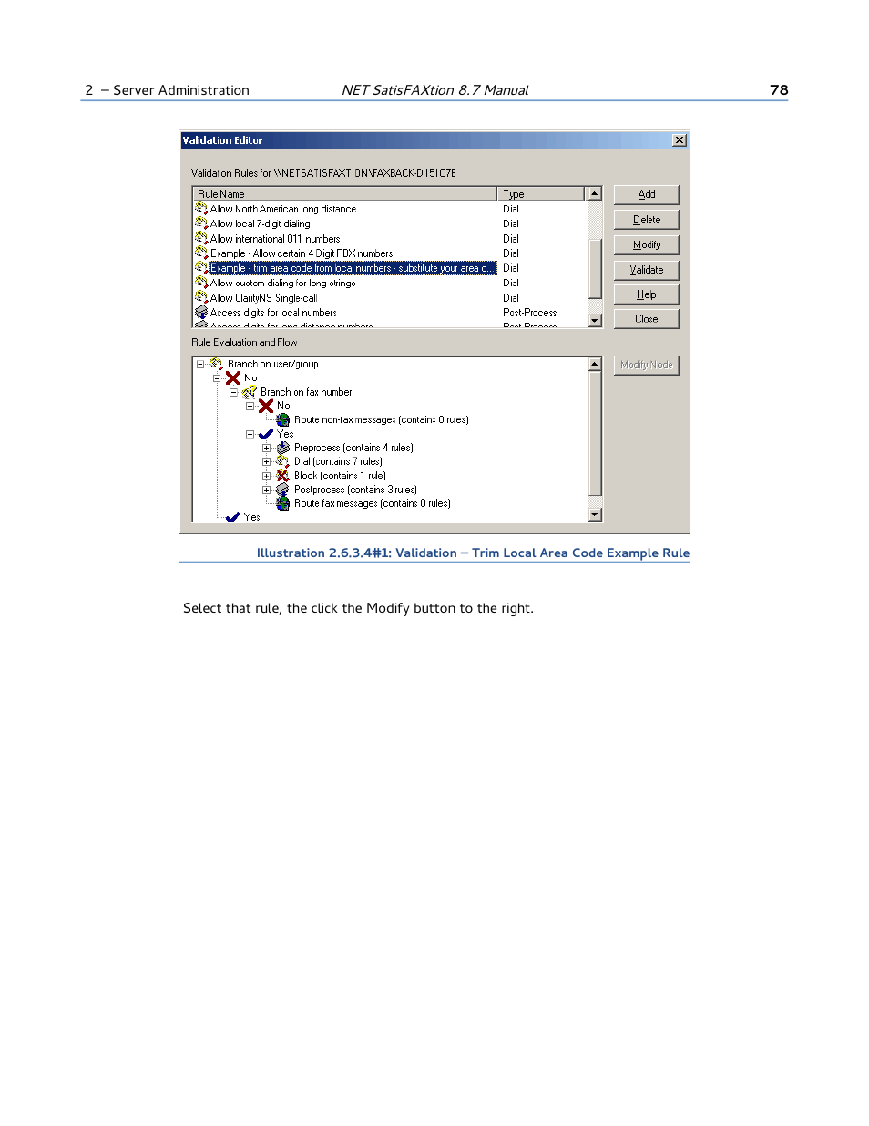 FaxBack NET SatisFAXtion 8.7 (Including R3) - Manual User Manual | Page 78 / 238