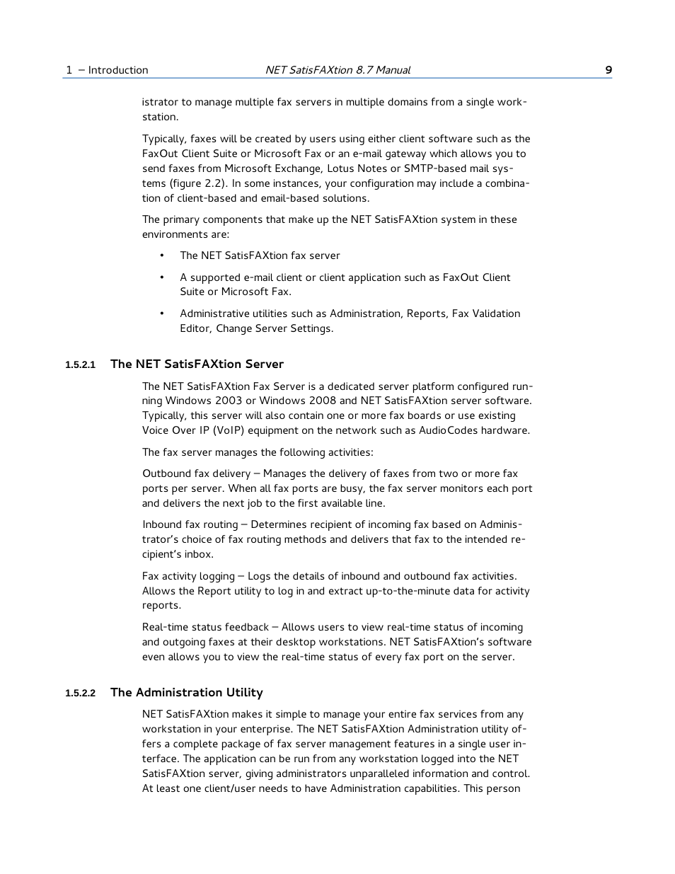1 the net satisfaxtion server, 2 the administration utility | FaxBack NET SatisFAXtion 8.7 (Including R3) - Manual User Manual | Page 9 / 238