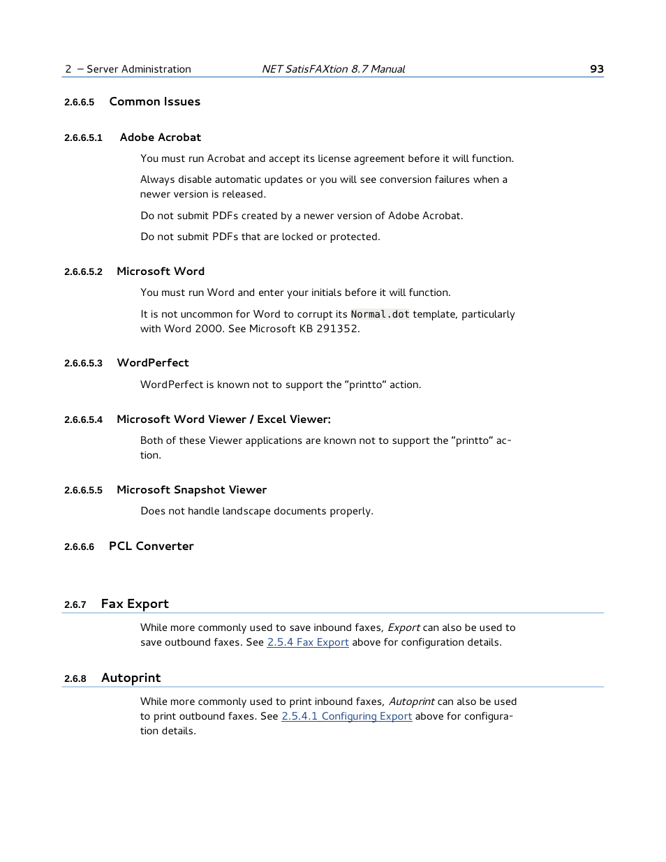 5 common issues, 1 adobe acrobat, 2 microsoft word | 3 wordperfect, 4 microsoft word viewer / excel viewer, 5 microsoft snapshot viewer, 6 pcl converter, 7 fax export, 8 autoprint | FaxBack NET SatisFAXtion 8.7 (Including R3) - Manual User Manual | Page 93 / 238