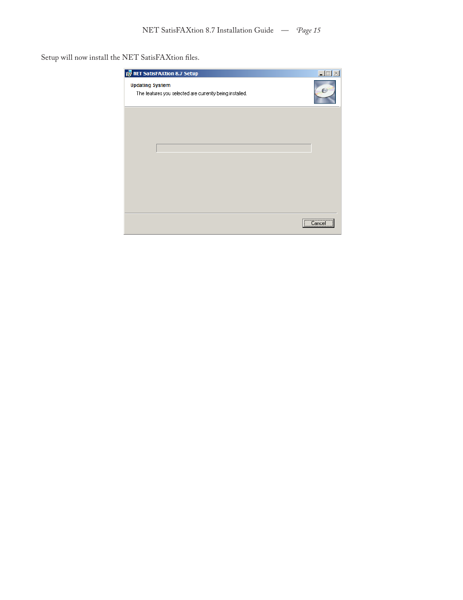 FaxBack NET SatisFAXtion 8.7 (Including R3) - Installation Guide User Manual | Page 15 / 22